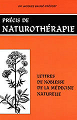 Précis de naturothérapie - Jacques Baugé-Prévost