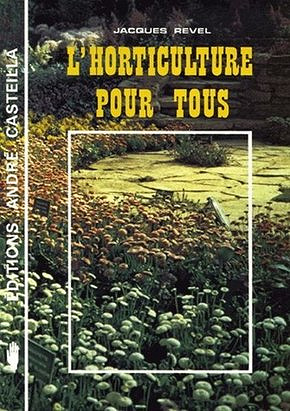 L'horticulture pour tous - Revel Jacques