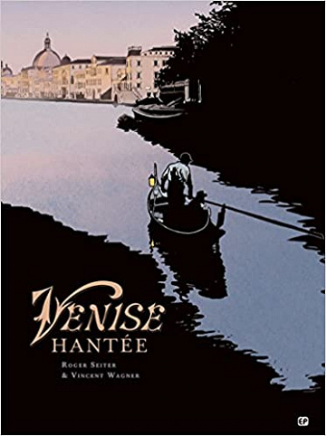 Venise Hantee: Intégrale