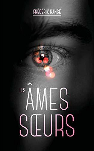 Les Âmes sœurs - Frédérik Rangé (2020)