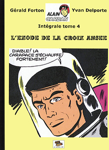 Alain Cardan - Tome 4 - L'exode de la Croix Ansée