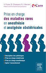 Prise en charge des maladies rares en anesthésie et analgésie obstétricales - Valérie Fuzier