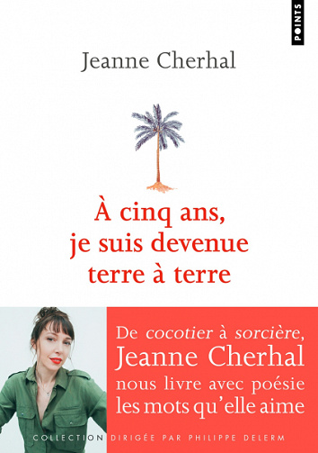 À cinq ans, je suis devenue terre à terre - Jeanne Cherhal (2020)