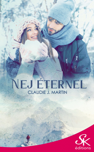 Néj éternel - Claudie J. Martin (2020)