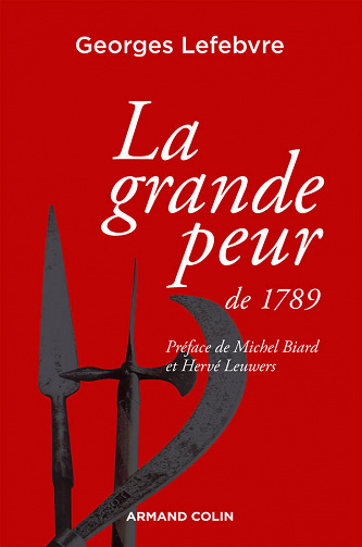 La grande peur de 1789 : Suivi de Les Foules révolutionnaires - Georges Lefebvre