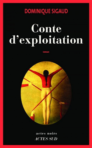 Conte d'exploitation - Dominique Sigaud