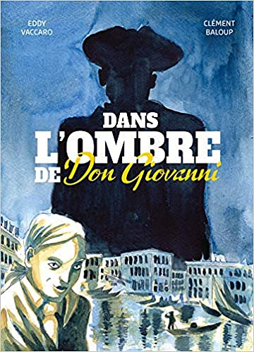 Dans l'ombre de Don Giovanni - One Shot (2020)