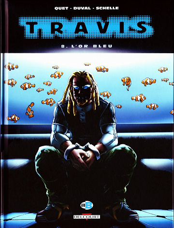 Travis - 8. L'Or bleu