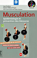 Musculation : épidémiologie et prévention des blessures - Ivan Prothoy, Sylvain Pelloux-Prayer, Frédéric Depiesse