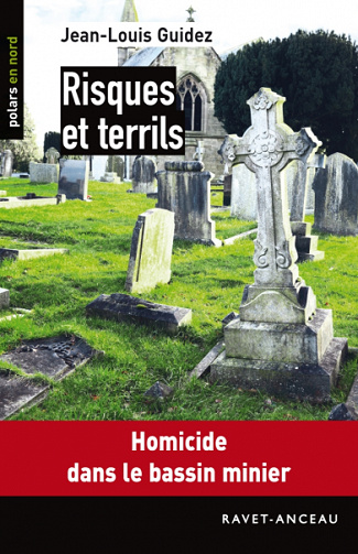 Risques et terrils - Jean-Louis Guidez