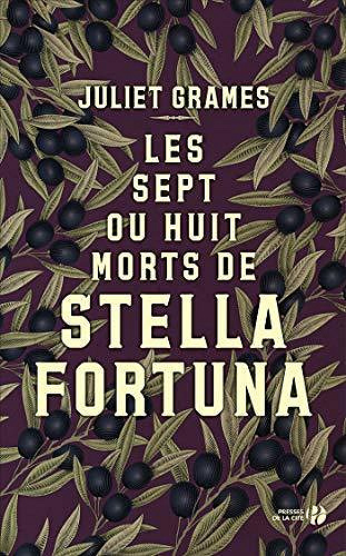 Les Sept ou Huit Morts de Stella Fortuna - Juliet Grames (2020)