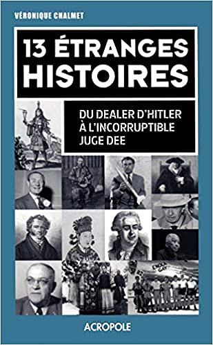 13 étranges histoires - Véronique Chalmet