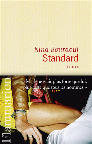 Nina Bouraoui - Standard