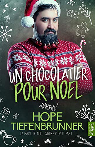 Un chocolatier pour Noël - Hope Tiefenbrunner (2020)