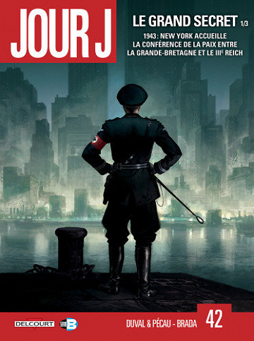 Jour J  - Tome 42 - Le Grand Secret