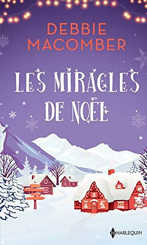 Les miracles de Noël - Debbie Macomber (2020)
