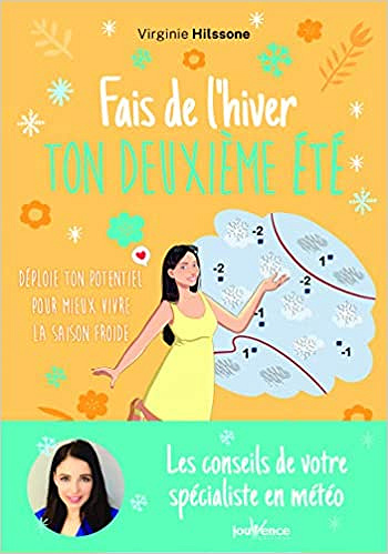 Fais de l'hiver ton deuxième été - Virginie Hilssone (2020)
