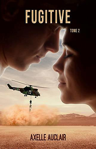 Fugitive - Tome 2 - Axelle Auclair (2020)