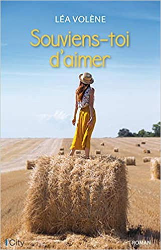 Souviens-toi d'aimer - Léa Volène (2020)