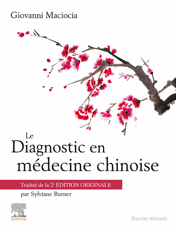 Le Diagnostic en médecine chinoise - Giovanni Maciocia (2020)