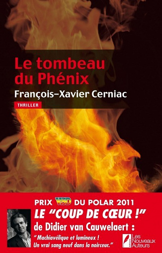 Le tombeau du phénix - Francois-xavier Cerniac
