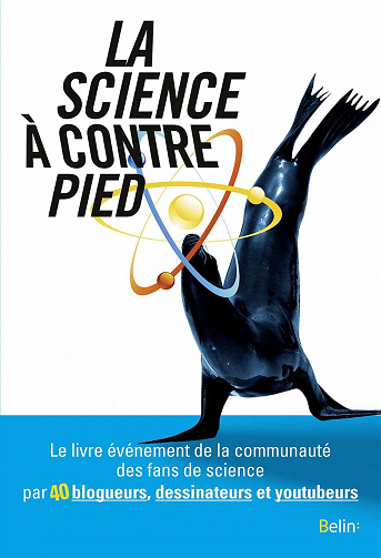 La science à contrepied - Café des sciences Collectif
