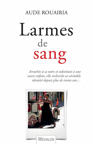 Larmes de sang - Aude Rouairia