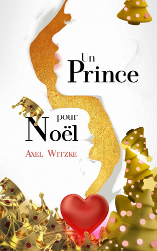 Axel Witzke - Un Prince pour Noël (2020)