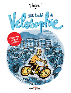 Petit Traité de Vélosophie - One Shot (2020)