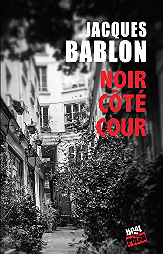 Noir côté cour - Jacques Bablon (2020)