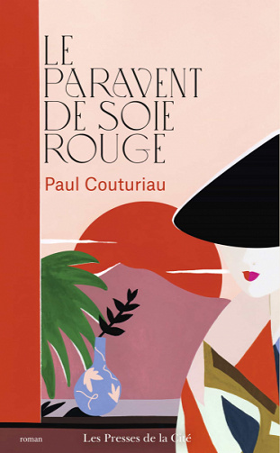 Le Paravent de soie rouge - Paul Couturiau (2020)