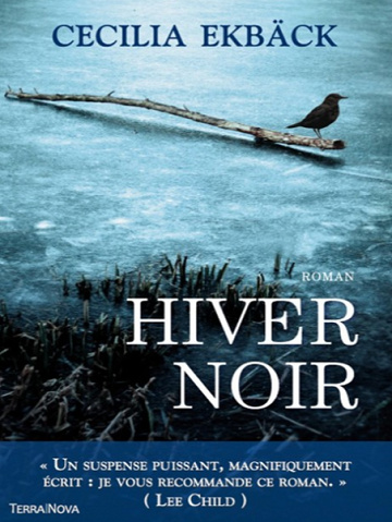 Hiver Noir - Cecilia Ekbäck