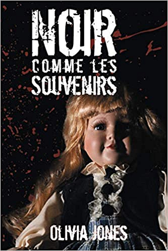Noir comme les souvenirs - Olivia Jones (2020)