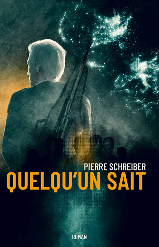 Quelqu'un sait - Pierre Schreiber (2020)