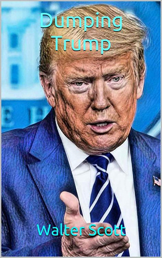 Dumping Trump - Walter Scott (2020)