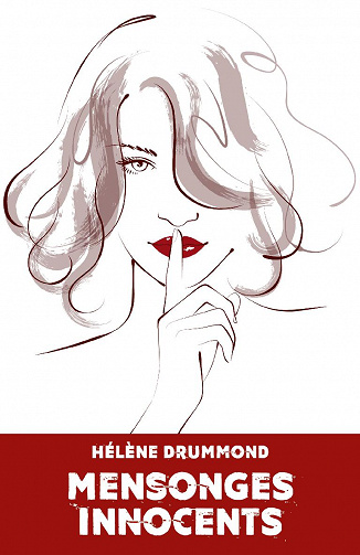 Mensonges innocents - Hélène Drummond (2020)