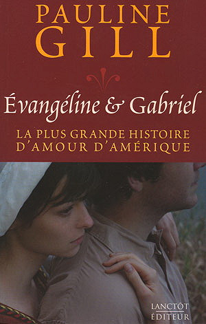 Pauline Gill - Évangéline et Gabriel