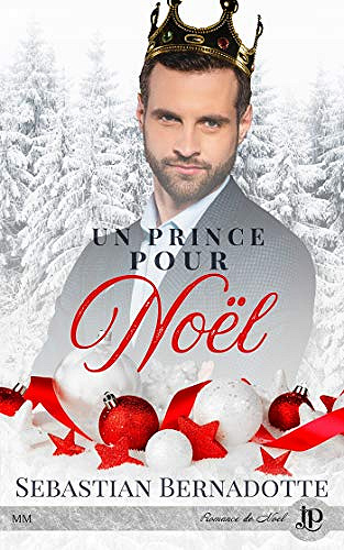 Un prince pour Noël - Sebastian Bernadotte (2020)