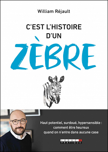 C'est l'histoire d'un zèbre - William Réjault (2020)
