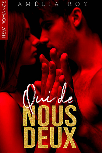 Qui De Nous Deux - Amélia Roy (2020)