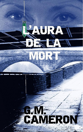 L'aura de la mort - G. M. Cameron