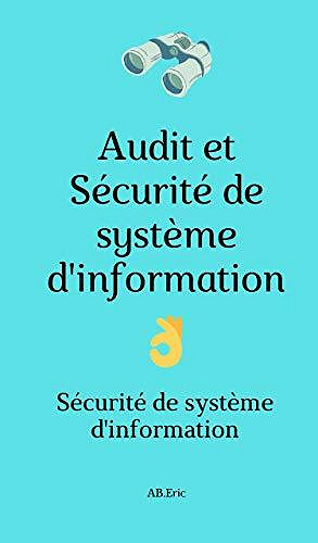 Audit et Sécurité de système d'information - AB ERIC (2020)