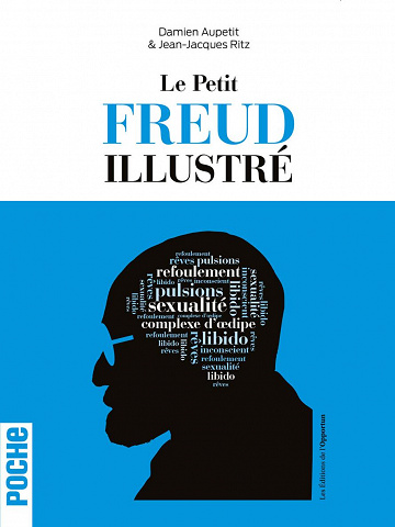 Le petit Freud illustré - Damien Aupetit, Jean-jacques Ritz