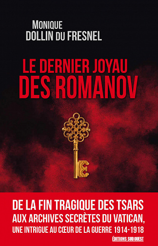 Le dernier joyau des Romanov - Monique Dollin du Fresnel