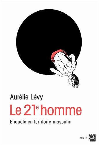 Le 21ème homme - Aurélie Lévy (2020)