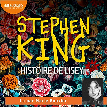 Histoire de Lisey - Stephen King (2020)