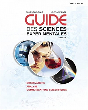 Guide des sciences expérimentales : Observations, analyse, communications scientifiques, Avec accès MonLab - Collectif