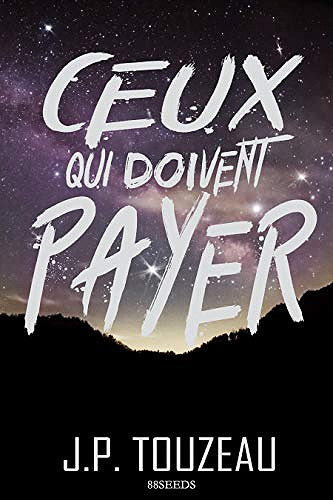 Ceux qui doivent payer (La fille aux gants de satin t. 1) - Jean-Philippe Touzeau (2020)