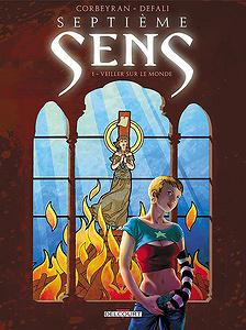 Septième Sens - Tome 1 - Veiller sur le Monde