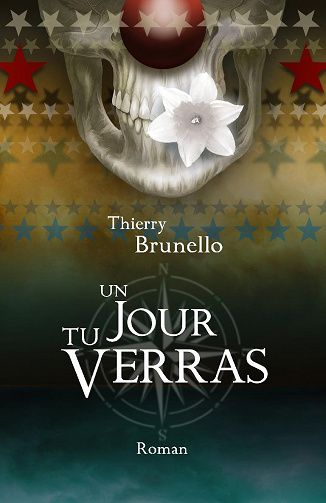 Un jour tu verras - Thierry Brunello (2020)